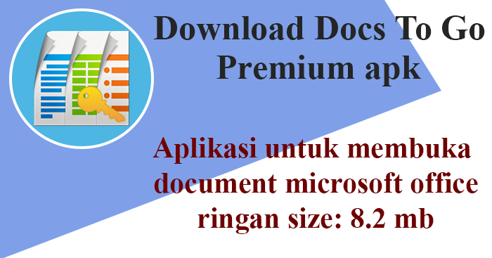 docs to go premium key apk free download